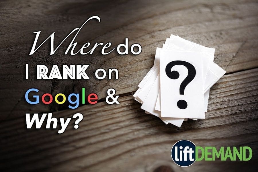 Where Do I Rank on Google and Why?